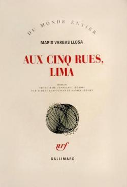 Aux Cinq Rues, Lima par Mario Vargas Llosa