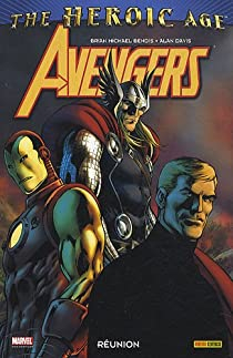 Avengers : Runion par Brian Michael Bendis