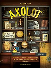 Axolot, tome 3 par Patrick Baud