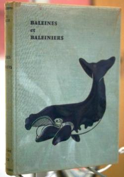 Baleines et baleiniers par Paul Budker