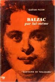 Les crivains de toujours : Balzac par Picon