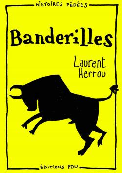 Banderilles par Laurent Herrou