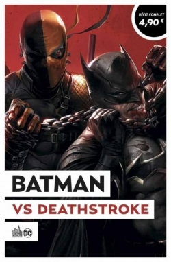 Batman vs Deathstroke par Christopher Priest (II)