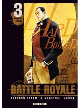 Battle Royale - Ultimate Edition, tome 3 par Koshun Takami