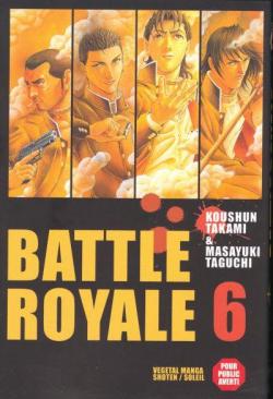 Battle Royale, tome 6 par Koshun Takami