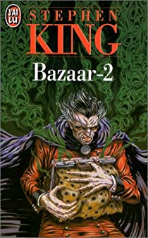 Bazaar, tome 2 par Stephen King
