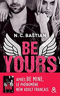 Be yours par N.C. Bastian