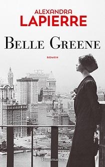 Belle Greene par Alexandra Lapierre