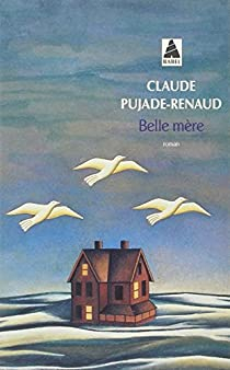 Belle mre par Claude Pujade-Renaud