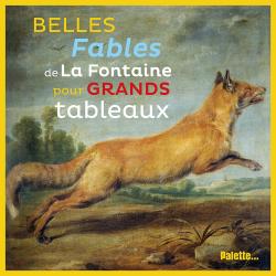 Belles Fables de La Fontaine pour Grands tableaux par Jean de La Fontaine