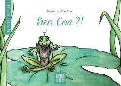 Ben Coa ?! par Myriam Pardiac