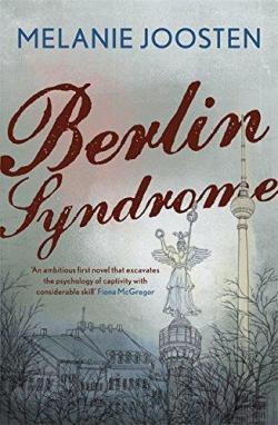 Berlin Syndrome par Melanie Joosten