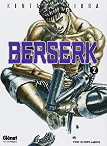 Berserk, tome 2 par Kentaro Miura