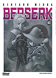 Berserk, tome 40 par Kentaro Miura