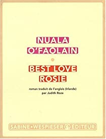 Best love Rosie par Nuala O'Faolain