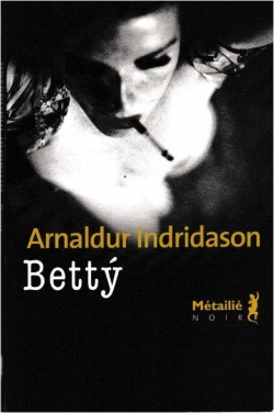 Betty par Arnaldur Indriason