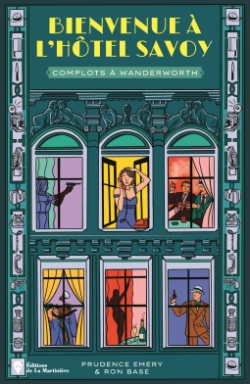 Bienvenue  l'htel Savoy, tome 3 : Complots  Wanderworth par Ron Base