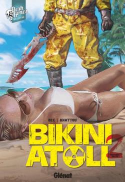 Bikini Atoll, tome 2-1 par Christophe Bec