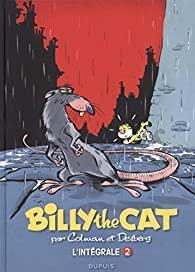 Billy the Cat - Intgrale, tome 2 par Stphane Colman