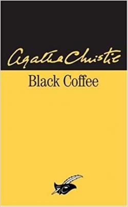 Black coffee par Agatha Christie
