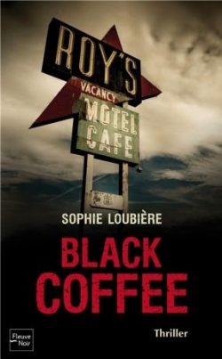 Black coffee par Sophie Loubire
