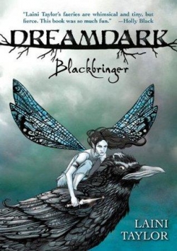 Dreamdark, tome 1 : Blackbringer par Laini Taylor