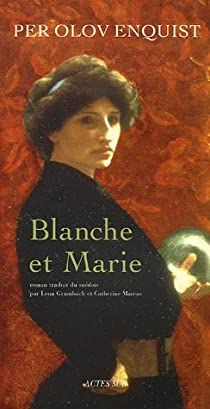 Blanche et Marie par Per Olov Enquist