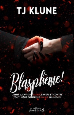 Blasphme ! par T. J. Klune