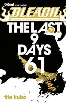 Bleach, tome 61 : The last 9 days par Taito Kubo