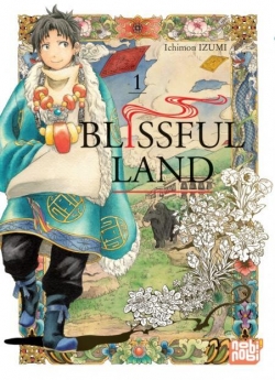 Blissful Land, tome 1 par Ichimon Izumi