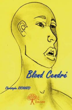 Blond Cendr par Christophe Richard