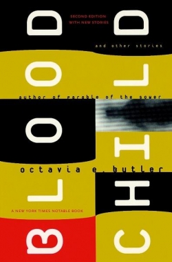 Bloodchild and other stories par Octavia E.  Butler
