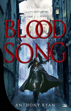 Blood Song : La dame des corbeaux et autres nouvelles par Anthony Ryan