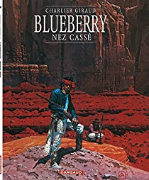 Blueberry, tome 18 : Nez cass par Jean-Michel Charlier