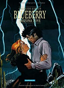 Blueberry, tome 23 : Arizona love par Jean-Michel Charlier