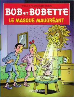 Bob et Bobette : Le masque maugrant par Willy Vandersteen