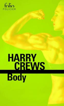 Body par Harry Crews