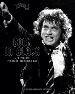 Book in black : AC/DC 1980 - 1981 l'histoire de l'album Back in black par Philippe Lageat