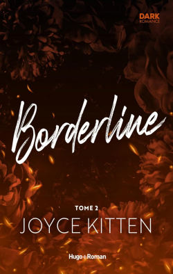 Borderline, tome 2 par Joyce Kitten