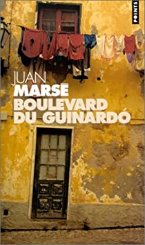 Boulevard du Guinard par Juan Mars