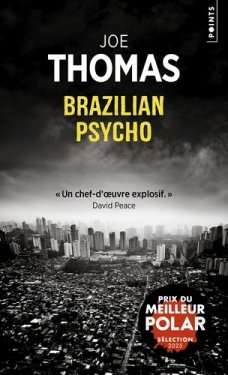 Brazilian Psycho par Joe Thomas
