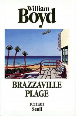 Brazzaville Plage par William Boyd
