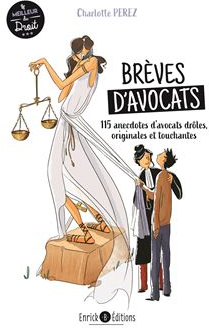 Brves davocats : 115 anecdotes davocats drles, originales et touchantes par Charlotte Perez