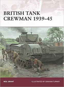 British Tank Crewman 1939-45 par Neil Grant