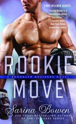 Brooklyn Bruisers, tome 1: Rookie Move par Sarina Bowen