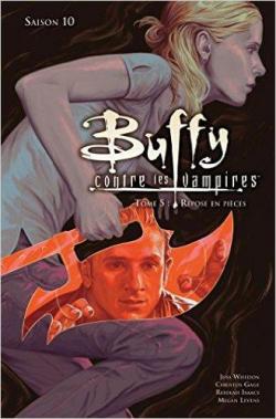 Buffy contre les vampires, Saison 10, tome 5 : Repose en pices par Christos Gage