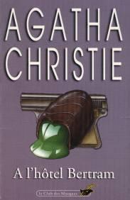  l'htel Bertram par Agatha Christie