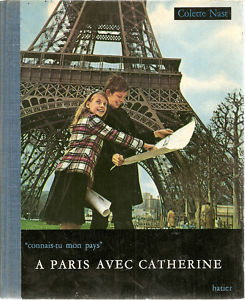  Paris avec Catherine, coll. Connais-tu mon pays par Colette Nast