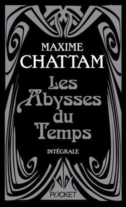 Les abysses du temps : Leviatemps - Requiem des abysses par Maxime Chattam