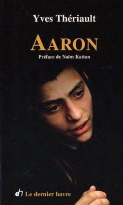 Aaron par Yves Thriault